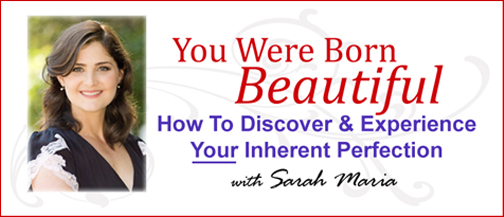You Were Born Beautiful with Sarah Maria